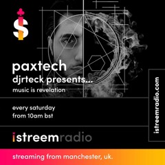 Djrteck - Music Is Revelation EP19 Paxtech