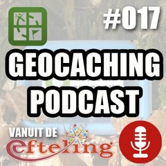 Geocaching Podcast #17 - Live Vanuit De Efteling