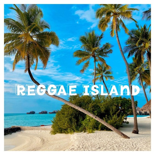 REGGAE ISLAND