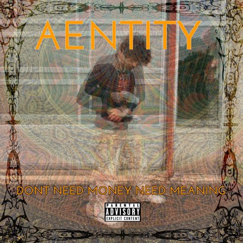 DONT NEED MONEY NEED MEANING