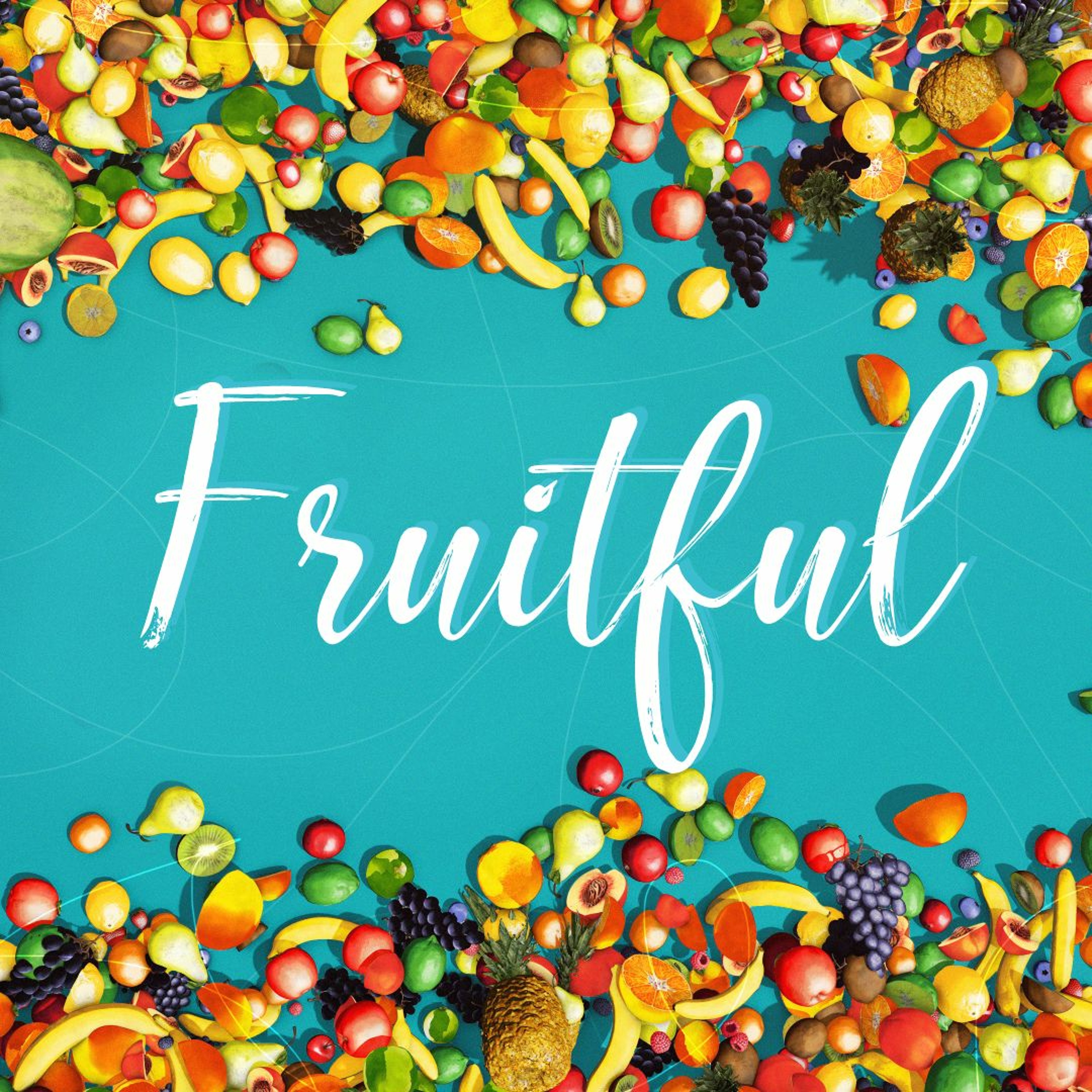 6/19/22 - How Might We Build a Foundation of Fruitfulness? episode artwork