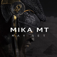 Mika MT :: May Set