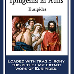 [Free] EPUB ✔️ Iphigenia in Aulis by  Euripides [EPUB KINDLE PDF EBOOK]