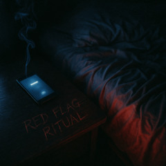 Red Flag Ritual