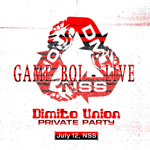 NSS LIVE - GAME BOI l DMT UNION PRIVATE PARTY