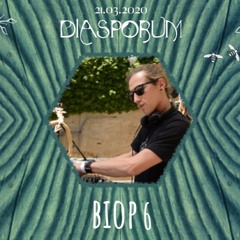 Diasporum - Biop6 (Dj Set)