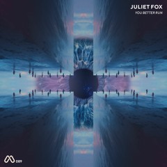 MOOD089 01 Juliet Fox - You Better Run