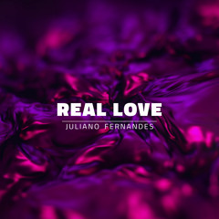 Juliano Fernandes - Real Love (Extended Mix)