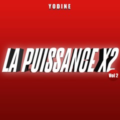 - Afro Danse - PUISSANCE X2 Vol 2  by Yodine