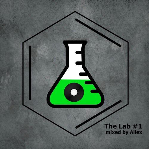 The Lab #1 (mixed By Allex)