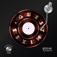 GrooveClassic Guestmixes