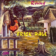 Erick Paul - Rising (JOSH FB / Discothèque Tropicale Edit)