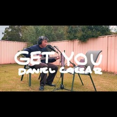 Get You - Daniel Caesar (but In My Backyard) - grentperez