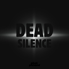 Dead Silence