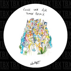 Premiere: Luuk van Dijk - Moved By Me (Toman Remix) [No Art]
