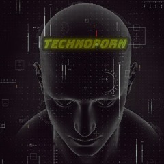 TechnoPorn