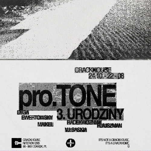 EWERTOWSKY - Crackhouse - 3 urodziny pro.TONE