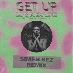 LION BABE - Get Up (Official Remix)