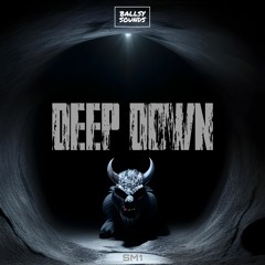 SM1 - Deep Down (Free Download)