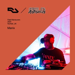 RA Live: Manix - Field Maneuvers, UK