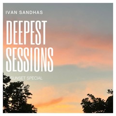 Deepest Sessions 07 Sunset Special