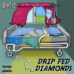 Drip Fed Diamonds