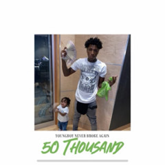 NBA YoungBoy - 50 Thousand [Official Audio]