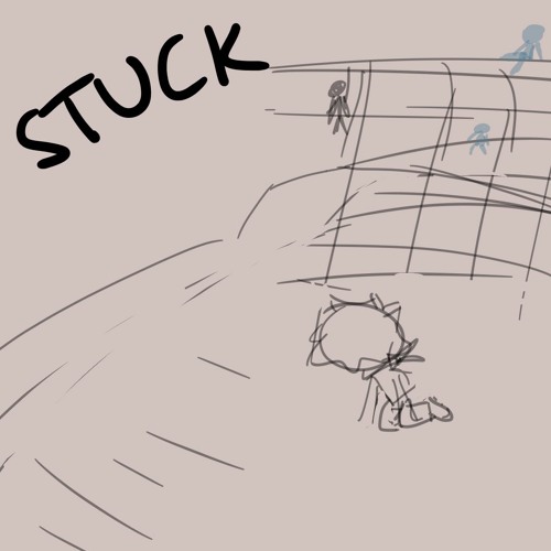 Stuck