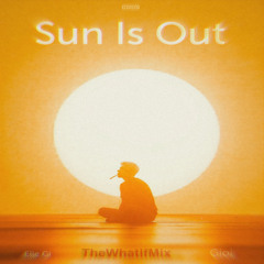 Sun Is Out