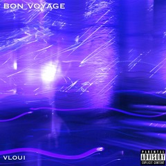 Bon Voyage (feat.Lucid)