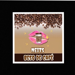 Beso De Café (Prod. Okream)