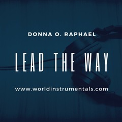 Lead The Way (FREE DOWNLOAD)