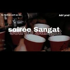 SOIRÉ SANGAT!!