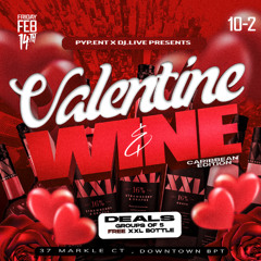 VALENTINE & WINE PROMO MIX (FEB 14TH 2025)