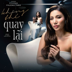 Không Thể Quay Lại - PPT - ProD.Tyshouse