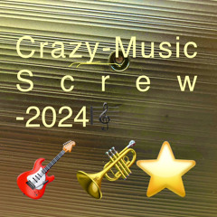 Crazy-Electro-Screw-Music-2024🎼