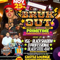 BRUCK OUT ULTIMATE OLD SCHOOL PARTY NEW JERSEY FT.BLACK STEEL 4X4