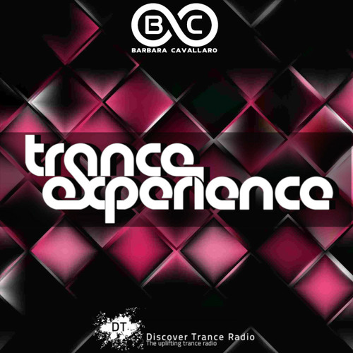 Trance Experience Ep 26 [Discover Trance Radio]