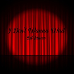 I Don't Wanna Wait (Prod. Andyr)