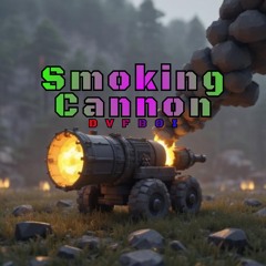 Smoking Cannon