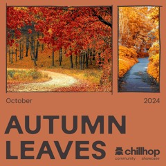 Oct 24' Community Showcase | Theme: Autumn Leaves