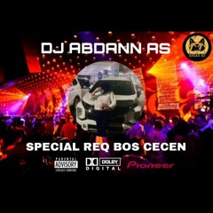 DUGEM SIA SIA MENGHARAP CINTAMU || CINTA TAK DIHARGAI SPECIAL REQUEST ( BOSS CECEN )