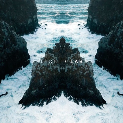 LIQUID : LAB RADIO 017 (with SOLANCE  Guest Mix)