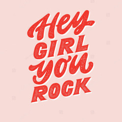 HAY GIRL  ROCK TILL YOU STOP  (  WRITTEN BY DAVE SHARKEY )