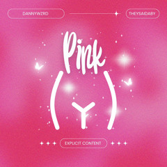 Pink (feat. theysaidaby)