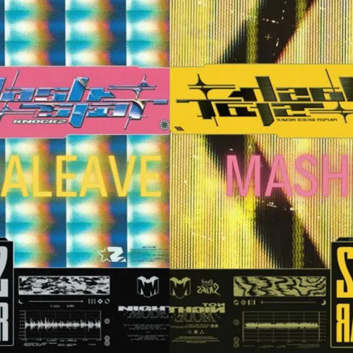 Dashstar* - Knock2 x Paper Skies ( VIP )|  ASTRALEAVE MASHUP | EXTENDED MIX