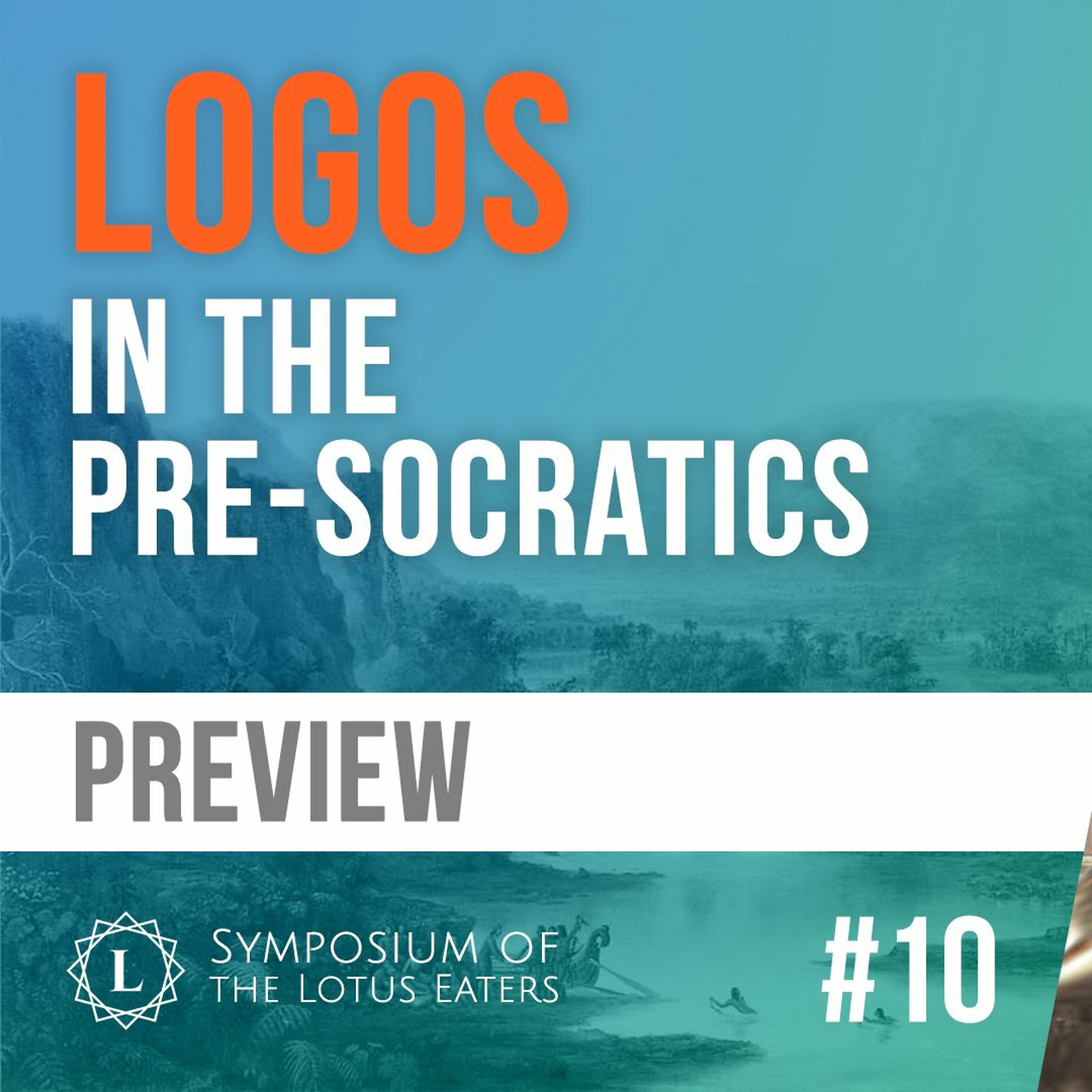 PREVIEW: Symposium #10 | Discovering the Logos
