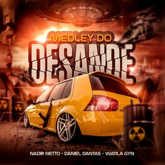MEDLEY DO DESANDE - WATILA GYN - Nadir Netto - Daniel Dantas