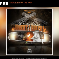 June & Celly Ru - Stranger to the Pain (Audio)