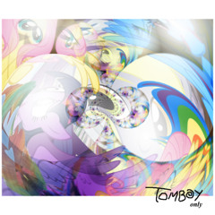 TOMBOY - my heart is YOURS